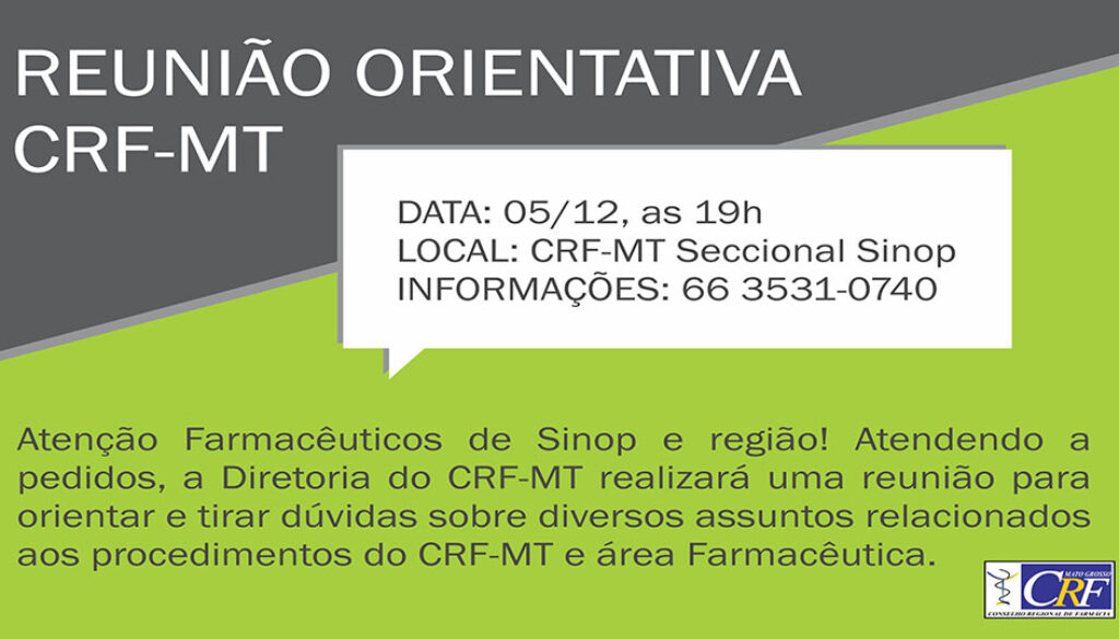 Reunião Orientativa CRF-MT, em Sinop 1